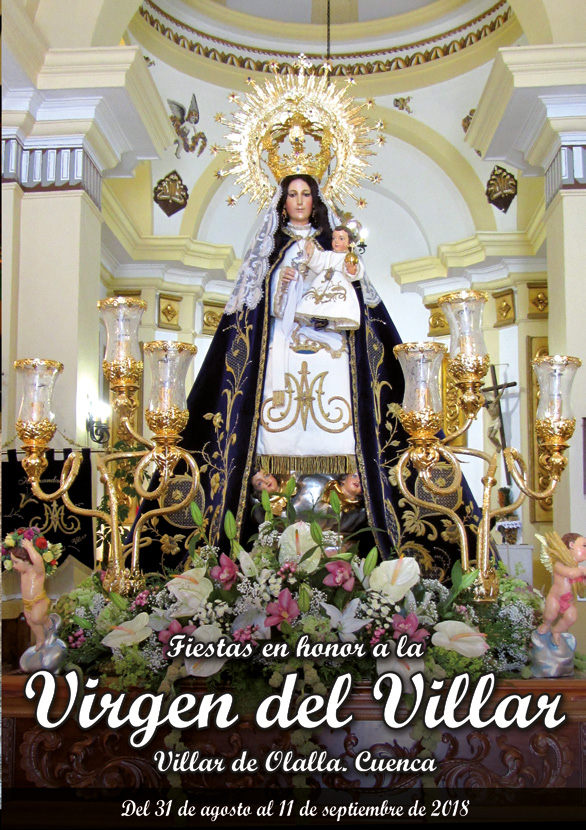 Fiestas patronales en honor a Nuestra Señora del Villar 2018 Villar de Olalla